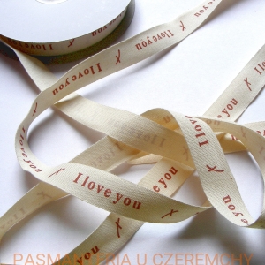 tasiemka /wstążka/ bawełniana 15 mm z nadrukiem - I love you