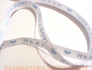 tasiemka rypsowa drukowana 12 mm - "It's a boy"  /wstążka/ 